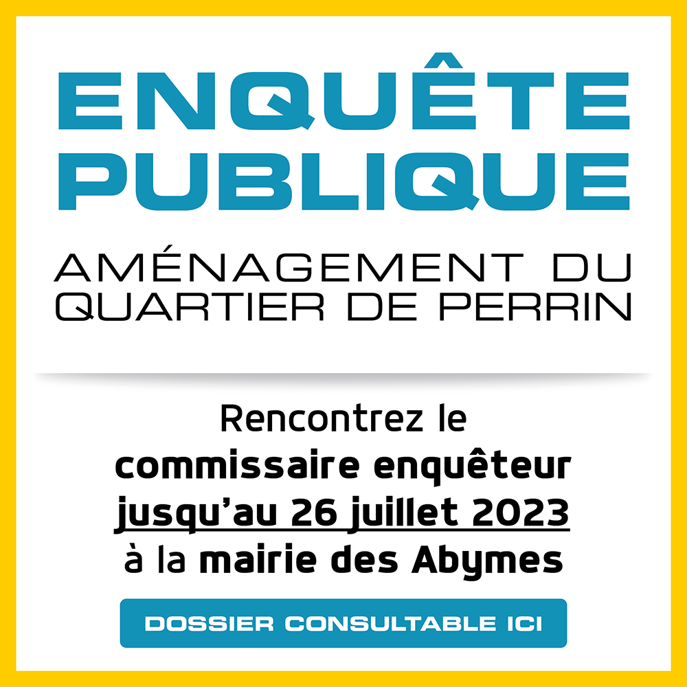 Enquête publique du quartier de Perrin aux Abymes